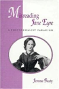 Misreading Jane Eyre: A Postformalist Paradigm