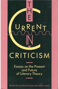 The Current in Criticism