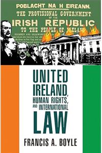 United Ireland, Human Rights and International Law