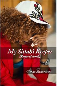 My Sistah's Keeper (Keeper of words)