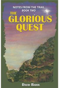 The Glorious Quest