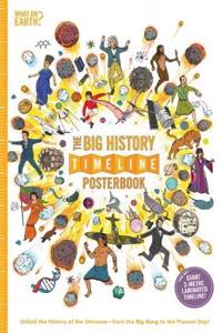 What on Earth? Posterbook of Big History