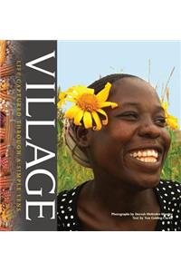 Village: Life Captured Through a Simple Lens