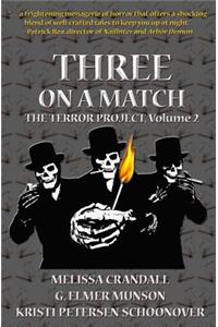 Three on a Match