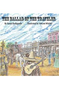 The Ballad of The Traveler