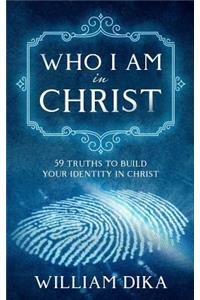 Who I am in Christ