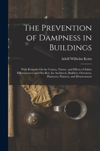 The Prevention of Dampness in Buildings