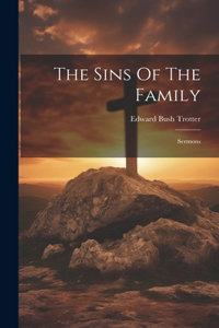 Sins Of The Family