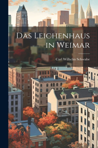 Leichenhaus in Weimar