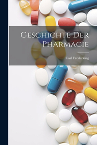 Geschichte Der Pharmacie