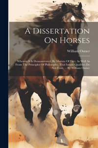 A Dissertation On Horses