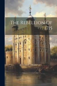 Rebellion Of 1715