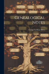 Genealogical Notes