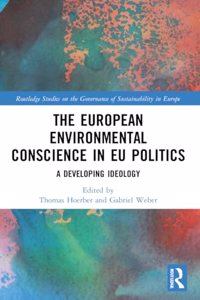 European Environmental Conscience in EU Politics