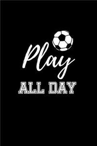 Play all Day