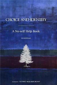 Choice and Identity