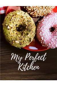 My Perfect Kitchen