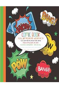 Comic Book Superhero Composition Notebook College Rule