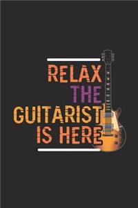 Relax The Guitarist Is Here