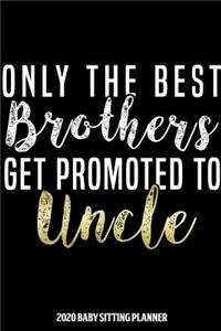 Uncle 2020 Baby Sitting Planner