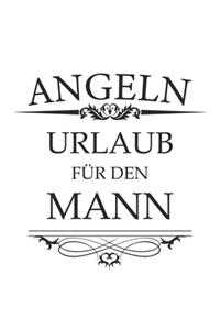Angeln Urlaub für den Mann