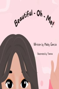 I am beautiful ol' me!