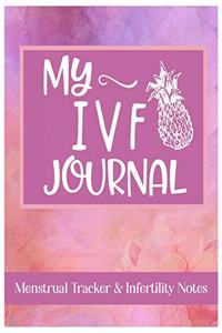 My IVF Journal Menstrual Tracker & Infertility Notes