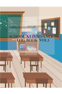 School Attendance Log Book Vol.1