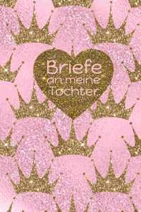 Briefe an Meine Tochter