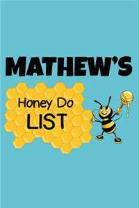 Mathew's Honey Do List