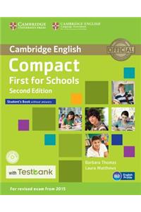 Compact First for Schools Student's Book Without Answers with Testbank