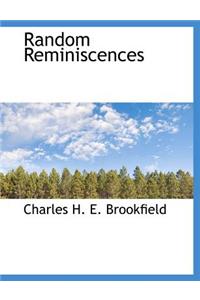 Random Reminiscences
