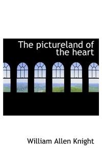 The Pictureland of the Heart