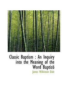 Classic Baptism