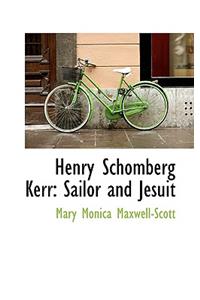 Henry Schomberg Kerr