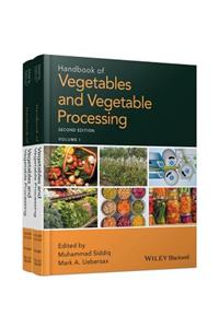 Handbook of Vegetables and Vegetable Processing