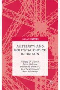 Austerity and Political Choice in Britain