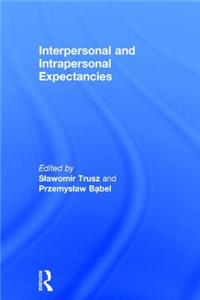 Interpersonal and Intrapersonal Expectancies