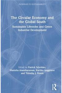 The Circular Economy and the Global South