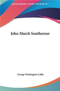 John March Southerner