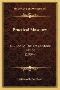 Practical Masonry