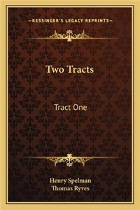 Two Tracts