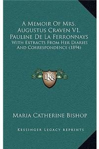 A Memoir of Mrs. Augustus Craven V1, Pauline de La Ferronnays