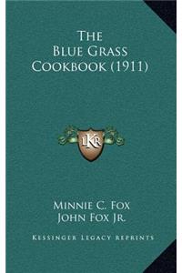 The Blue Grass Cookbook (1911)