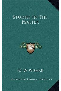Studies in the Psalter
