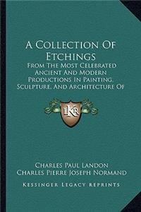 Collection of Etchings