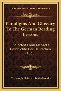 Paradigms and Glossary to the German Reading Lessons
