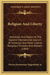 Religion And Liberty