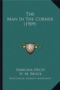 Man in the Corner (1909)