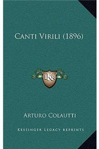 Canti Virili (1896)